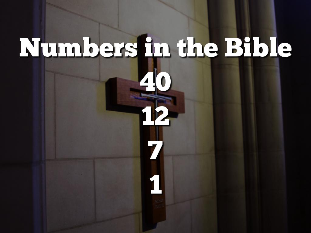 Biblical numerology 12 and 40