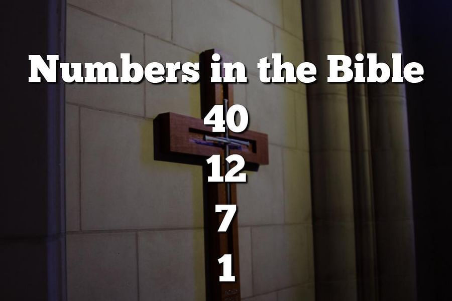 Biblical numerology 12 and 40