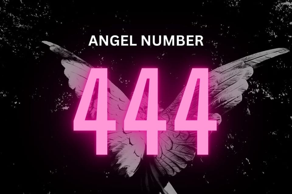 Angel Numbers 444: The Spiritual Connection and Its Relevance to You